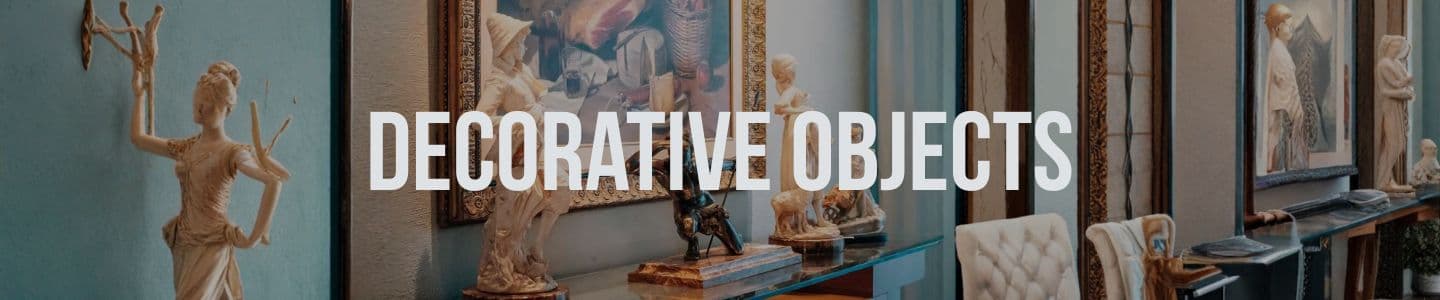 Decorative Objects