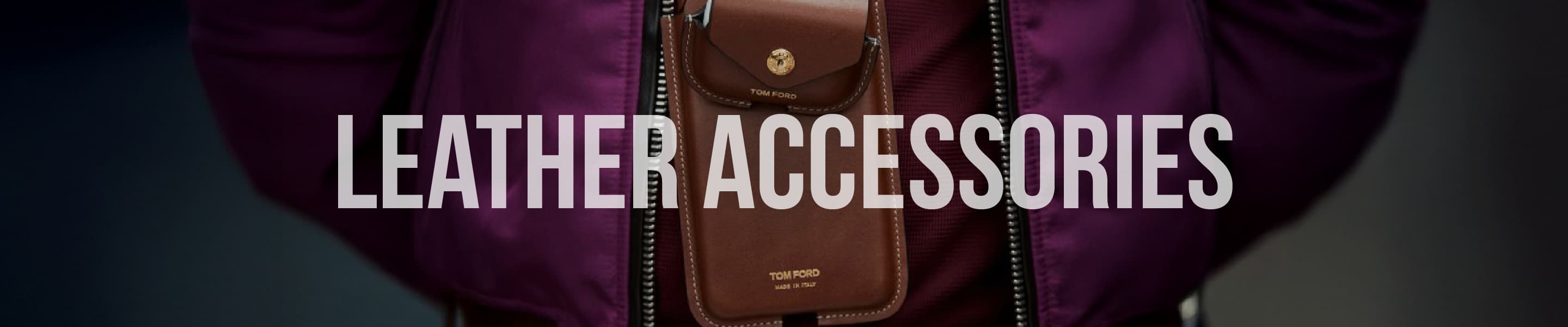 Leather Accessories