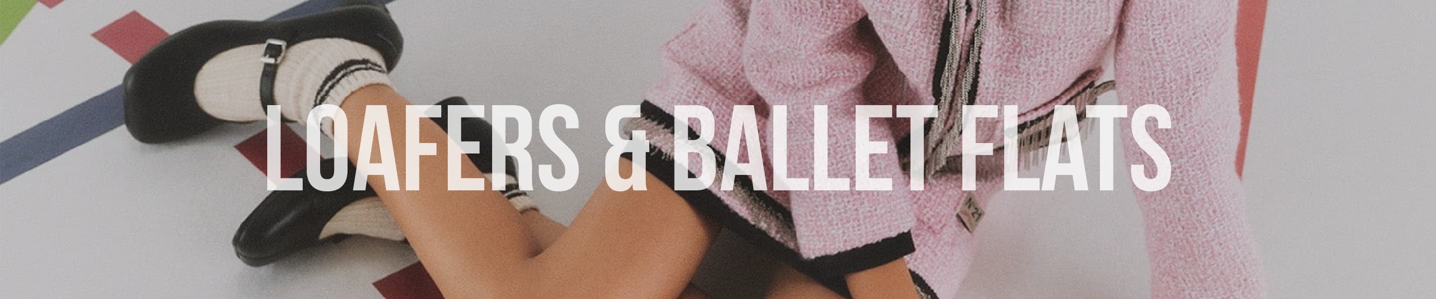 Loafers & Ballet Flats