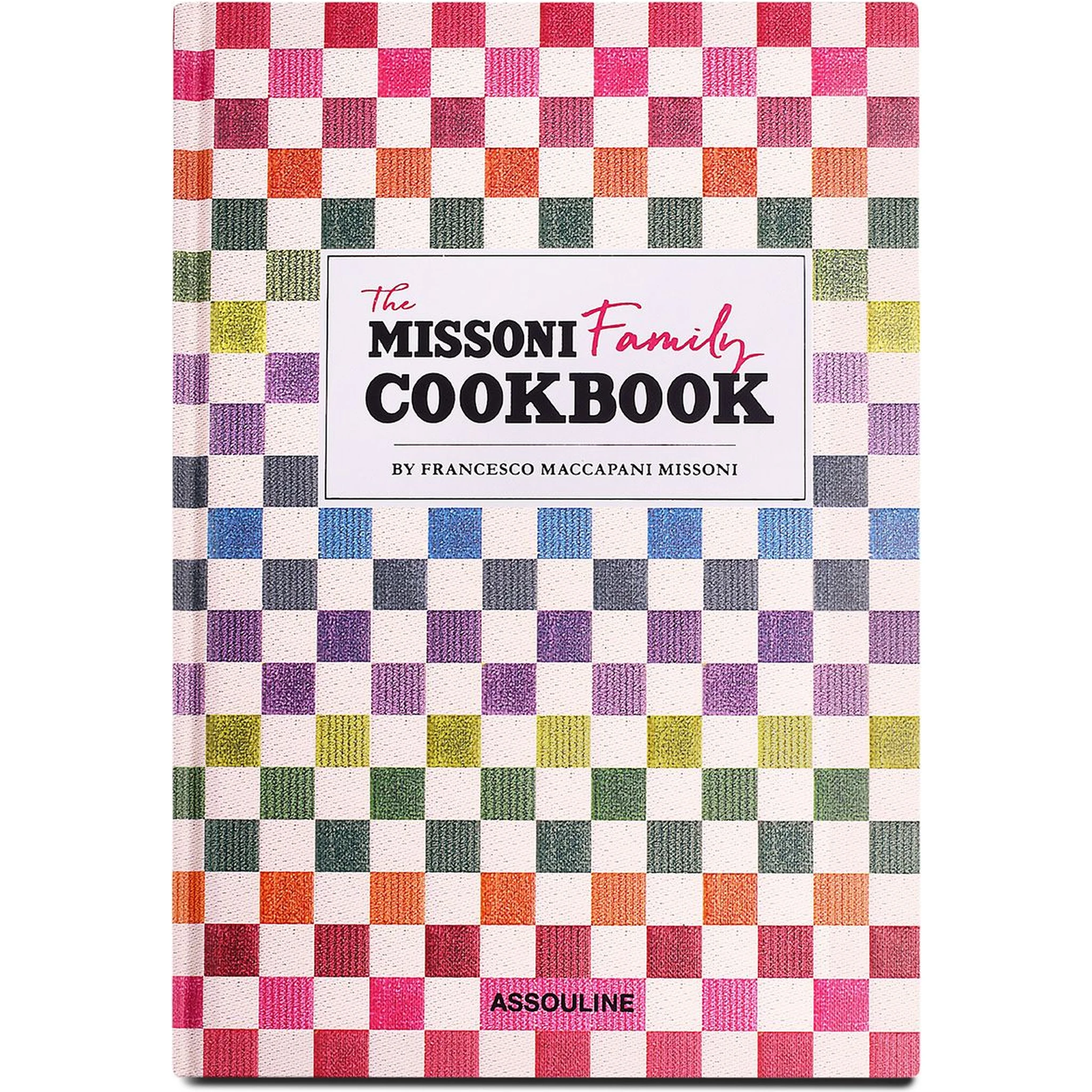 The Missoni Family Cookbook