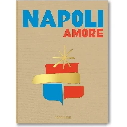 Napoli Amore by Cesare Cunaccia book