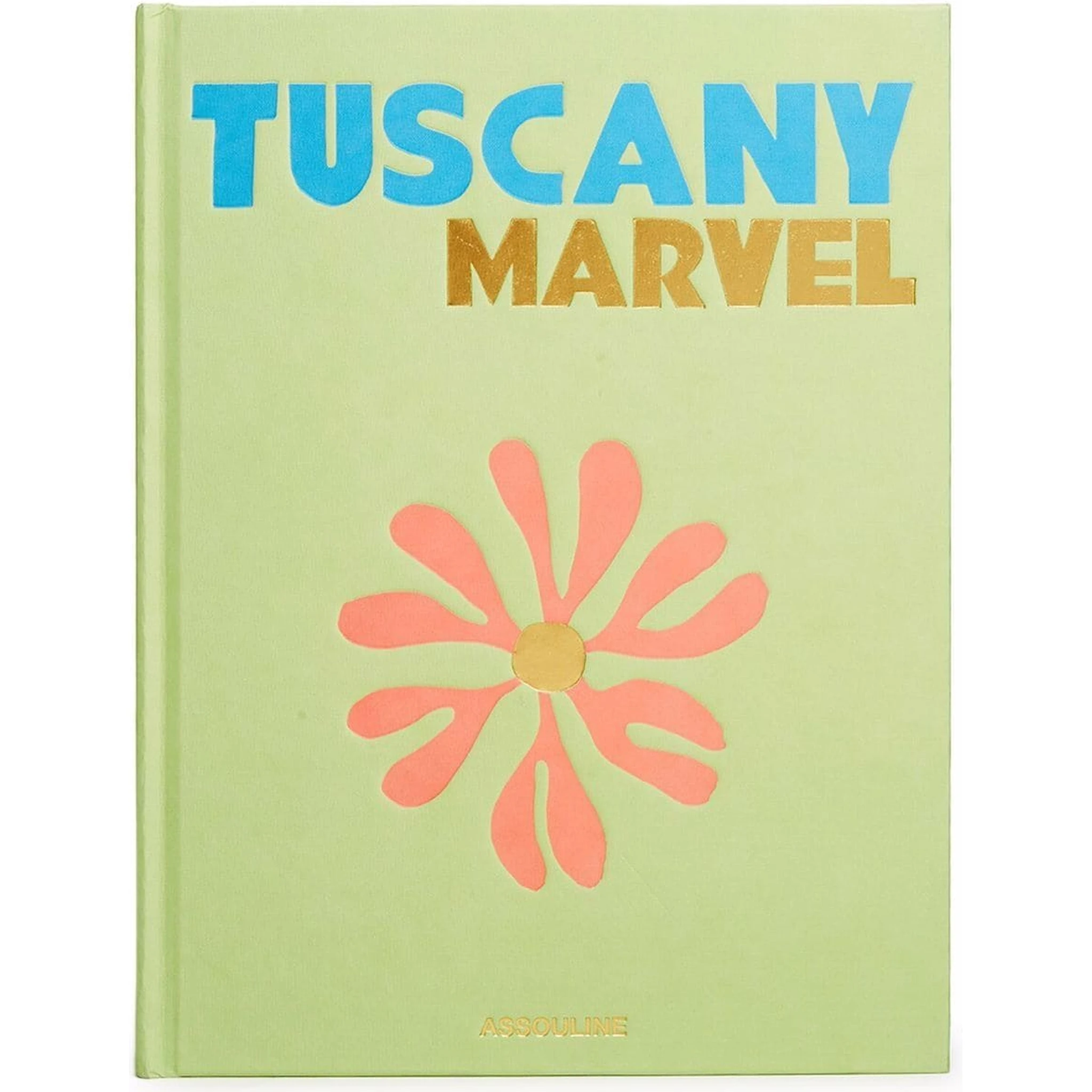 Tuscany Revealed coffee table book