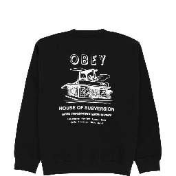 "HOUSE OF SUBVERSION" SWEATSHIRT