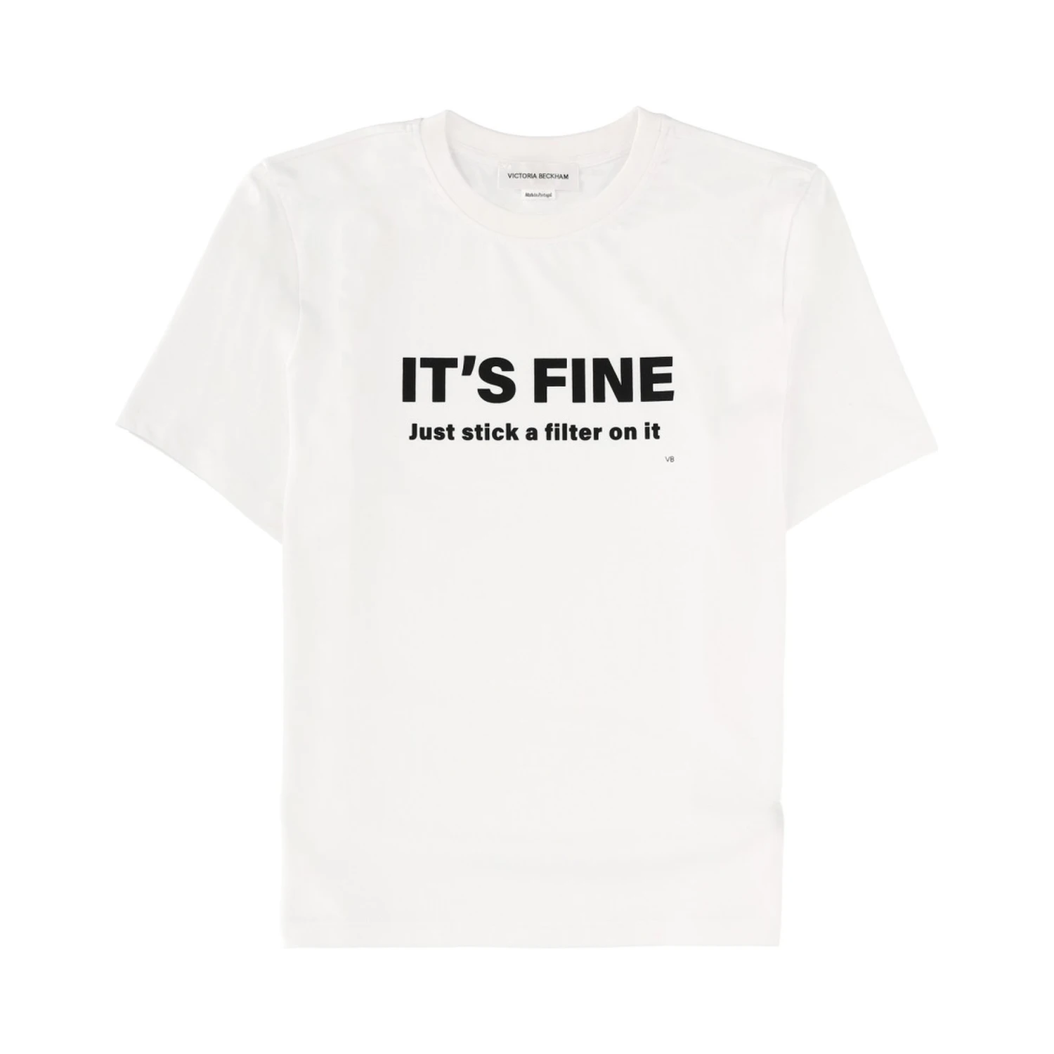 "ITS FINE, JUST STICK A FILTER ON IT" T-SHIRT